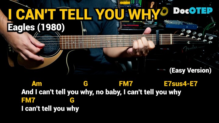 I Can't Tell You Why - Eagles (1980) Easy Guitar Chords Tutorial with Lyrics Part 3 REELS