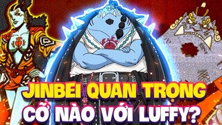 JINBEI QUAN TRỌNG THẾ NÀO VỚI LUFFY?! | LỜI HỨA VỚI ACE