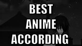 Best anime according to the Genre