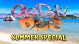 OKI DOKI DOC SUMMER SPECIAL: OLONGAPO (APRIL 5, 1995)