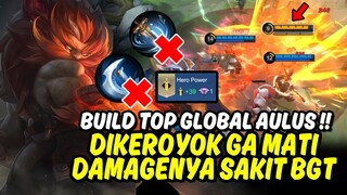 SUSAH LAWAN AULUS PAKE BUILD INI BUILD TOP 1 GLOBAL AULUS PALING SAKIT - Mobile Legends Indonesia