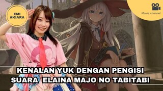 Siapa Sih Seiyuu / Pengisi Suara Elaina Dari Anime Majo No Tabitabi??