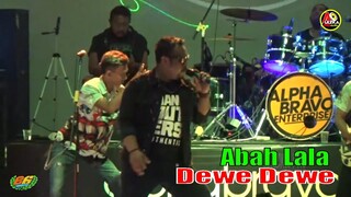 DEWE DEWE ABAH LALA MG86 PRODUCTION CIPT.ABAH LALA #ALAZKAPRO