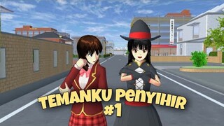 TEMANKU PENYIHIR EPS 1 || DRAMA SAKURA SCHOOL SIMULATOR