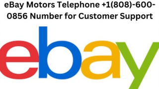 eBay Motors Telephone +1(808)-600-0856 Number for Customer Support