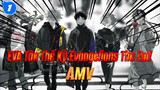 [EVA Tân Thế Kỷ The End AMV] Dành Cho Tất Cả Evangelions_1