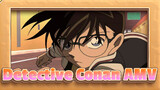 Detective Conan AMV / Mixed Edit