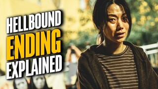 Hellbound Netflix Ending Explained