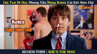 [Review Phim] | Giả Trai Để Chơi Bóng Cùng Crush Cái Kết Siêu Thốn | Cô Ấy Là Đàn Ông | Yugi Review