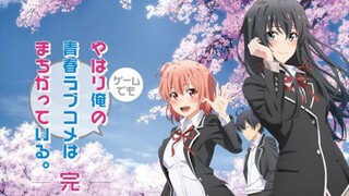 oregairu ova 3 (sub indo)