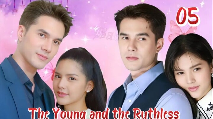 🇹🇭 The Young and the RuthIess - Episode 5 [Eng Sub]