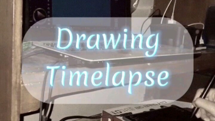 Drawing Timelapse