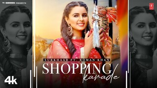 Shopping Karade (Full Video) | Surkhaab, The Boss | Latest Punjabi Songs 2023 | T-Series