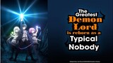 The Greatest Demon Lord Is Reborn as a Typical Nobody EP 01