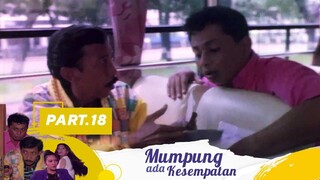 Nemu Tiket | Mumpung Ada Kesempatan Part 18