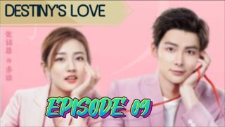 DESTINY'S LOVE EP 9 ENGLISH SUBTITLE