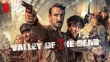 Valley of the Dead (2022) Full Movie