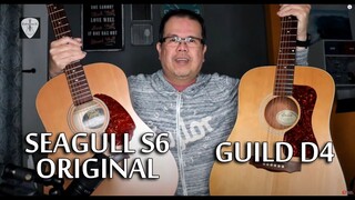 Seagull S6 Original vs Guild D4 Acoustic Guitars Comparison | Edwin-E