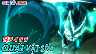 Trở Thành Quái Vật Số 8 Mạnh Nhất  | Tập 4 5 6 | Tóm Tắt Anime | Cam Anime Review