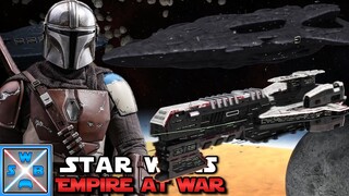 Wir setzen MANDALORIANISCHE Schiffe - STAR WARS EMPIRE AT WAR THRAWNS REVENGE 78