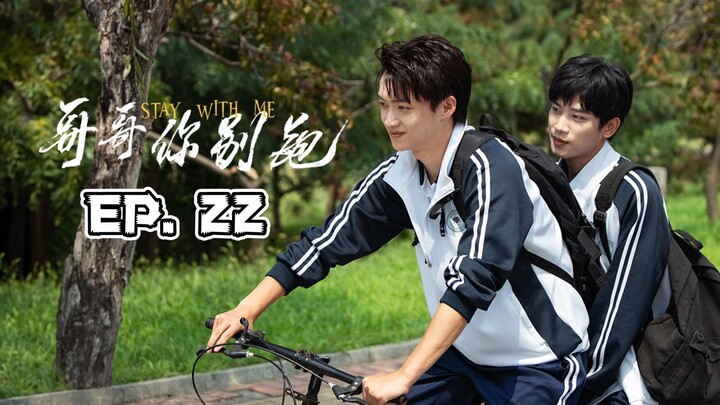 Stay with Me Episode 22 ( English Sub.)