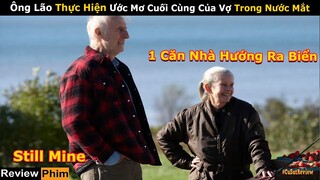 [Review Phim] Ông Lão Thực Hiện Ước Mơ Của Người Vợ Thân Yêu Trong Nước Mắt | Điều Còn Mãi | Netflix