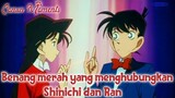 Detective Conan / Case Closed Benang yang menghubungkan Shinichi dan Ran