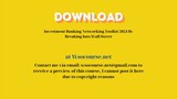 Investment Banking Networking Toolkit 2024 By Breaking Into Wall Street – Free Download Courses