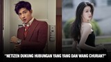 Trending Yang Yang dan Wang Churan Pacaran? Netizen Harus Move On Dari Dilraba Dilmurat