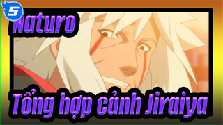 Naturo| Tổng hợp cảnh Jiraiya_E5