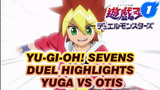 [Yu-Gi-Oh! Sevens Duel Highlights] Yuga Ohdo VS Otis_1