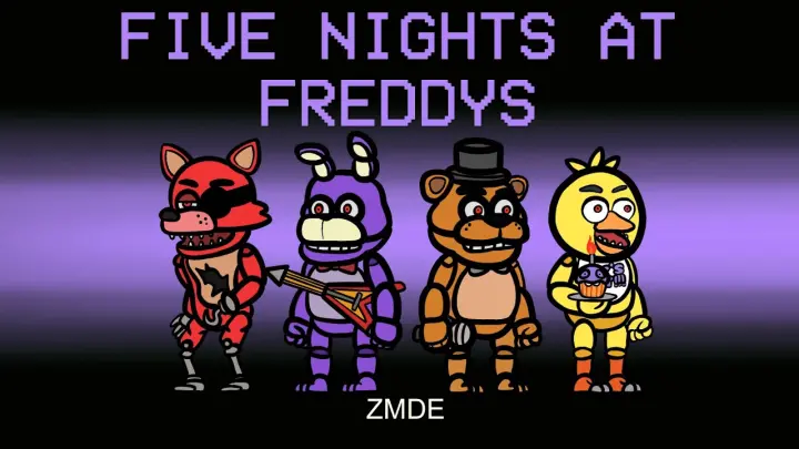 Among Us But FIVE NIGHTS AT FREDDYS Imposter Roles (mods)