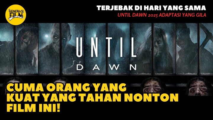 🎬 UNTIL DAWN (2025)‼️