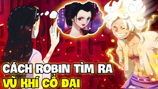 ROBIN ĐÃ TÌM RA VŨ KHÍ CỔ ĐẠI THỨ 2?!  | HÀNH TRÌNH ROBIN TÌM KIẾM VŨ KHÍ CỔ ĐẠI CỦA ROBIN