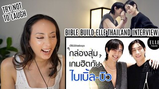 Bible Build ELLE Thailand Game Interview REACTION | เล่นเกม 'กล่องสุ่มเกมฮิต' กับ ไบเบิ้ล - บิว