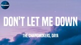 The Chainsmokers, Daya - Don't Let Me Down (Lyrics)