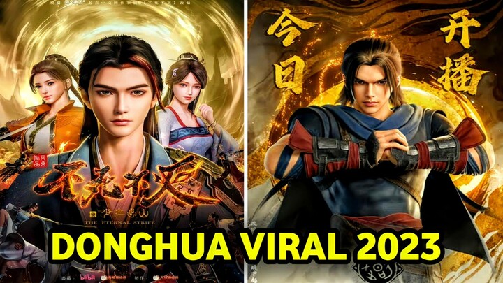 DONGHUA TERBARU !! VIRAL DI TAHUN 2023