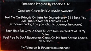 Messaging Program By Phoebe Kuhn Course download