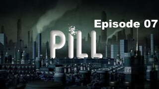 Fesku - Movies | Pill | Season 01 | Episode 07 | The Conspiracy | « Fesku- Movies | Hindi HD «