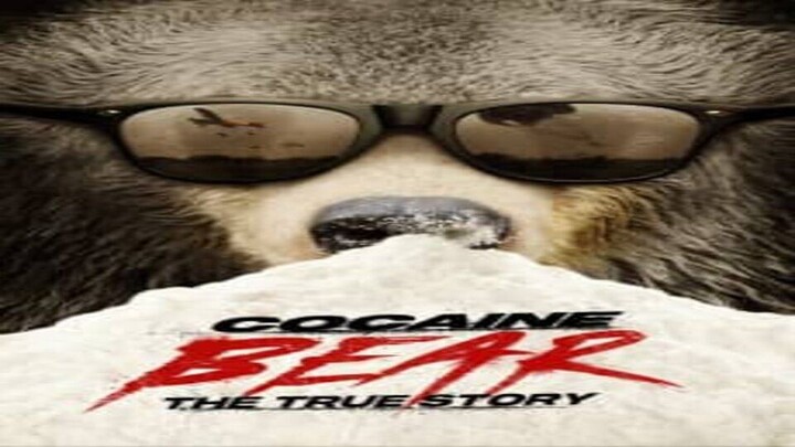 Cocaine Bear: The True Story 2023 - Link in Description