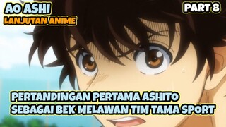 PERTANDINGAN PERTAMA ASHITO SEBAGAI BEK || ESPERION VS TAMA SPORT || AO ASHI PART 8