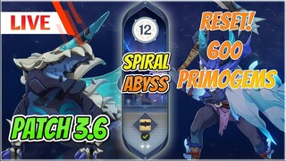 🔴 SPIRAL ABYSS RESET! GAJIAN 600 PRIMOGEMS! Ep.804 | Genshin Impact Indonesia