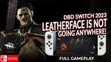 LEATHERFACE WILL STAY IN DBD! THE CAMPING CONTINUES! DEAD BY DAYLIGHT SWITCH 273