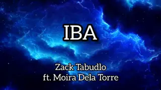 IBA - Zack Tabudlo ft. Moira Dela Torre