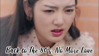 Back to The 80's, No More Love