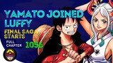 Yamato nag join na kay Luffy | Full 1056