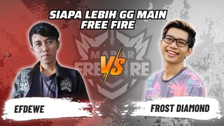 Efdewe vs Frost Diamond: Skill Siapa Lebih GG Main FF? | Mabar Free Fire Match 86 #short