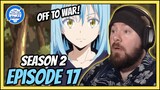 OFF TO BATTLE! | That Time I Got Reincarnated as a Slime Season 2 Episode 17 Reaction