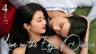 🇨🇳Love on the Edge of Divorce (2025)✨Eps 4🇮🇩[Sub Indo]