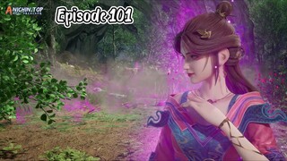 EP101 | 100.000 Years of Refining Qi - 1080p HD Sub Indo